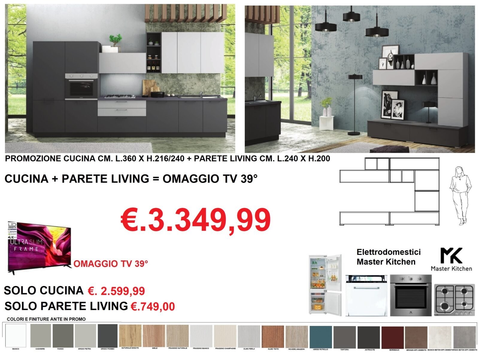 PROMO 2 CUCINA+PARETE LIVING+OMAGGIO TV 39° MOD.YARIS